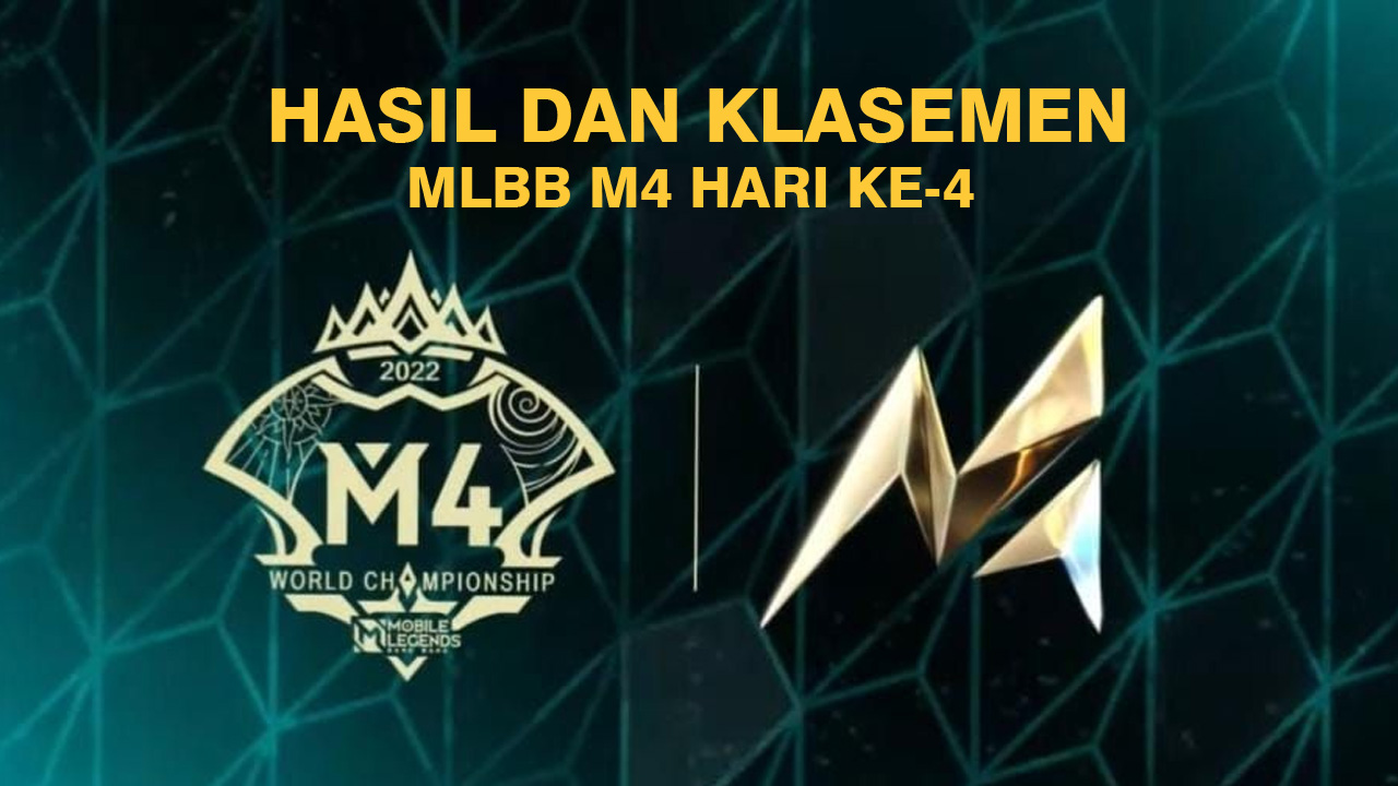 Hasil dan Klasemen MLBB M4 World Championship Hari Keempat [Group Stage]