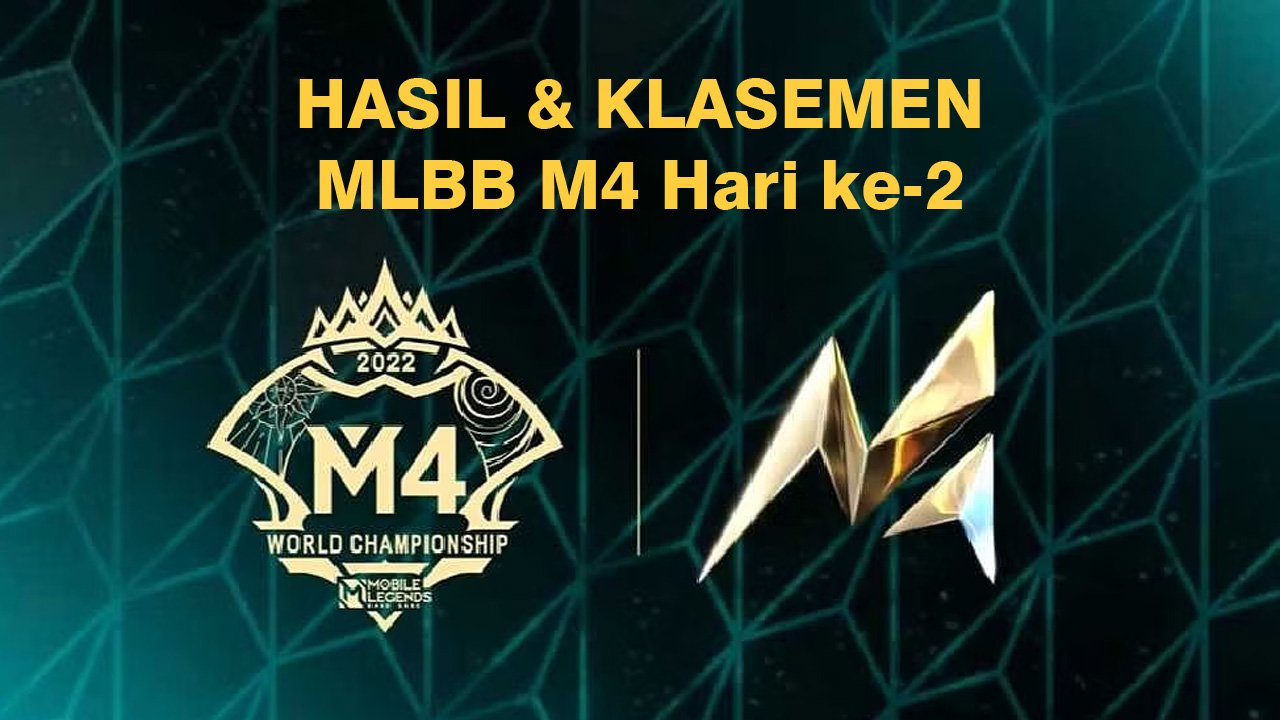 Hasil dan Klasemen MLBB M4 World Championship Hari Kedua [Babak Group Stage]