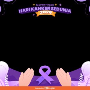 10 Pilihan Twibbon Hari Kanker Sedunia 2026 untuk Dukung Kesadaran Global